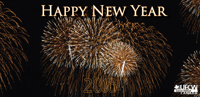 UFCW Canada Local 1006A Wishes You A Happy New Year! 