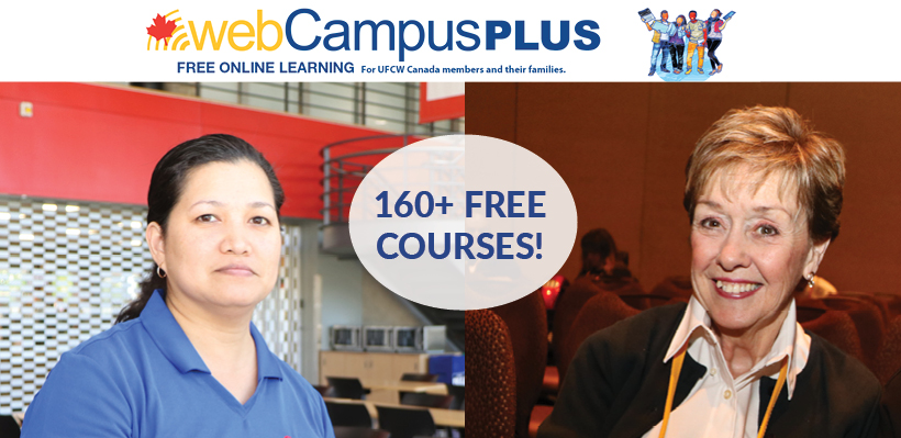 UFCW 1006A members praise WebCampus plus.