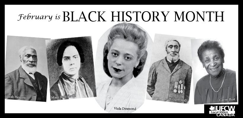 UFCW 1006A is proud to celebrate Black History Month