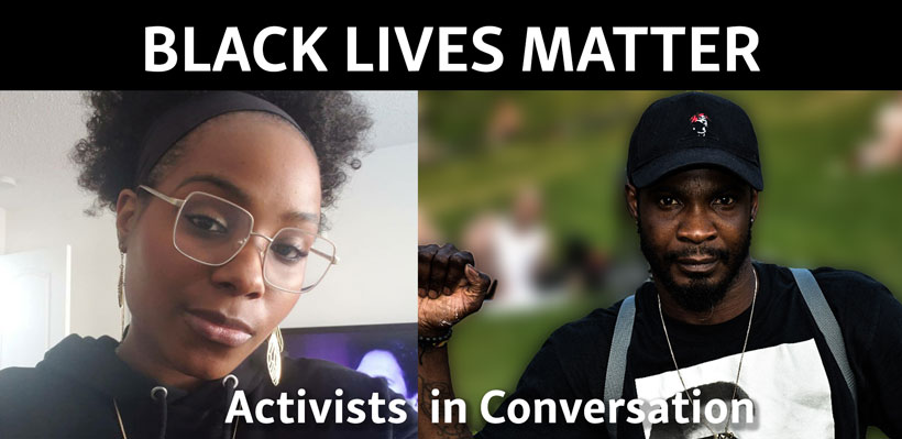 Members Kallisha and Rechev share their thoughts on the Black Lives Matter movements for racial equality and justice.