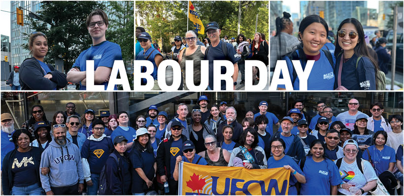 UFCW 1006A members rally and march in the 2025 Labour Day parade in Toronto. 